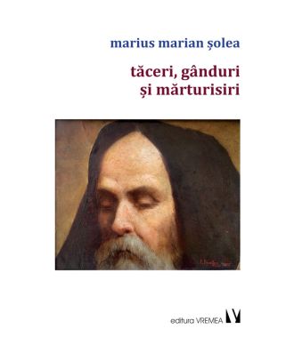 Tăceri, gânduri și mărturisiri