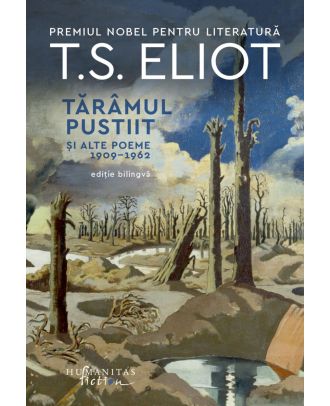 Tărâmul pustiit și alte poeme 1909‒1962