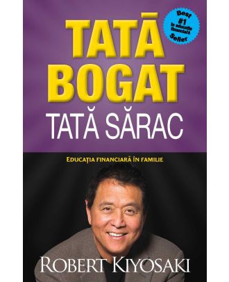 Tata bogat, tata sarac (editie de colectie)