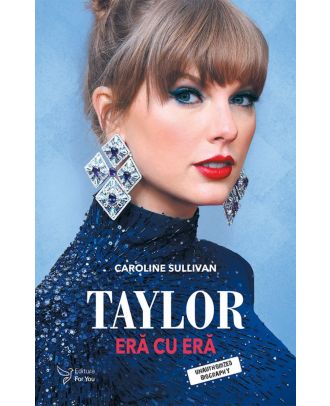 Taylor: eră cu eră