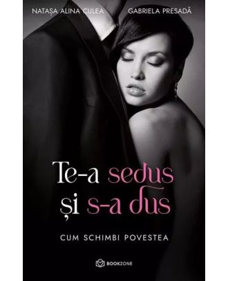 Te-a sedus si s-a dus