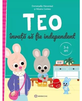 Teo invata sa fie independent