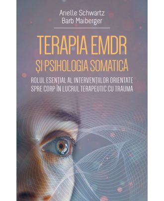 Terapia EMDR si psihologia somatica