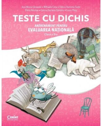 Teste cu dichis. Antrenament pentru evaluarea nationala (clasa a II-a)