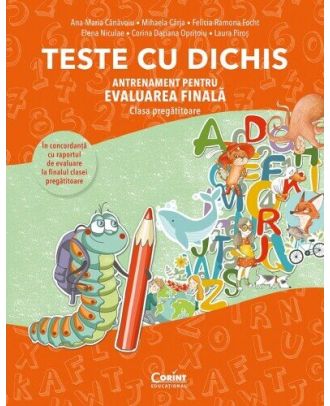 Teste cu dichis. Antrenament pentru evaluarea finala (clasa pregatitoare)
