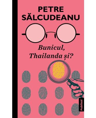 Bunicul, Thailanda si?