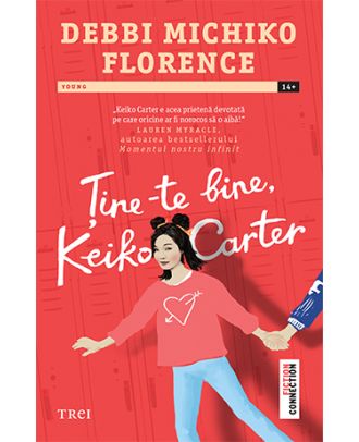 Ține-te bine, Keiko Carter
