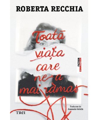 Toata viata care ne-a mai ramas