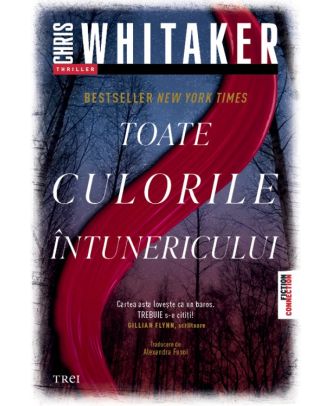 Toate culorile întunericului