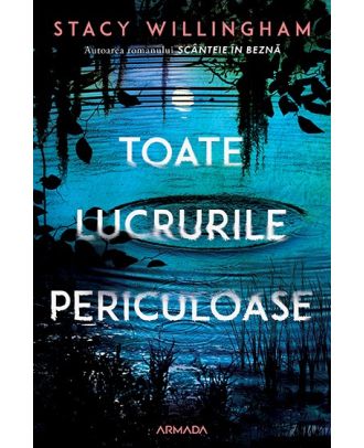 Toate lucrurile periculoase