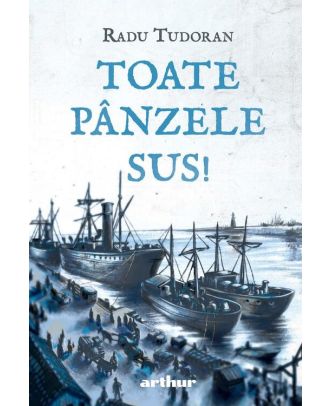 Toate pânzele sus!