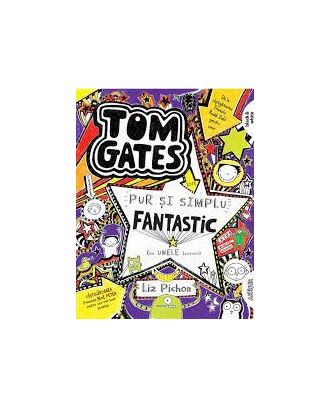 Tom Gates este pur si simplu fantastic (la unele lucruri) (Tom Gates, vol. 5)