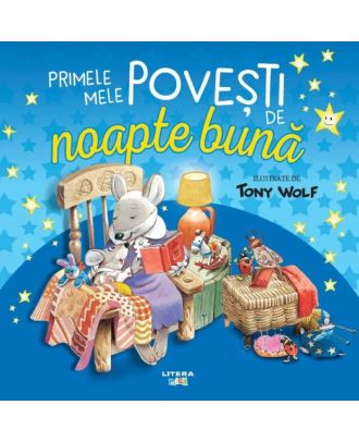 Primele mele povesti de noapte buna