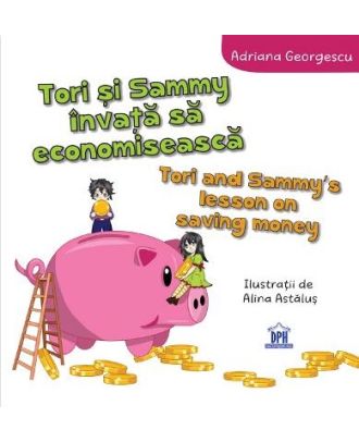 Tori si Sammy invata sa economiseasca