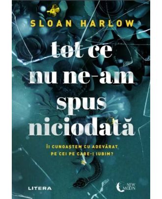 Tot ce nu ne-am spus niciodata