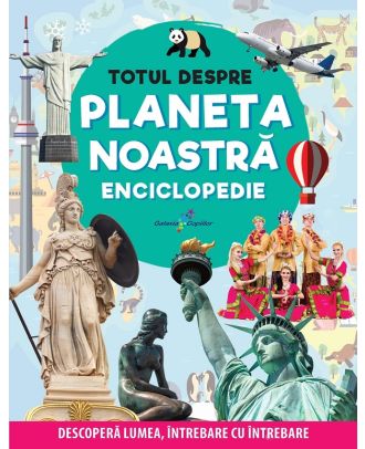 Totul despre planeta noastra