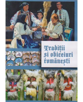 Tradiții și obiceiuri românești