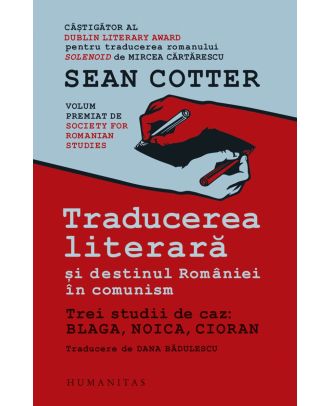Traducerea literară și destinul României în comunism