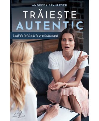 Trăiește autentic