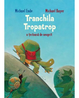 Tranchila Tropatrop o țestoasă de neoprit