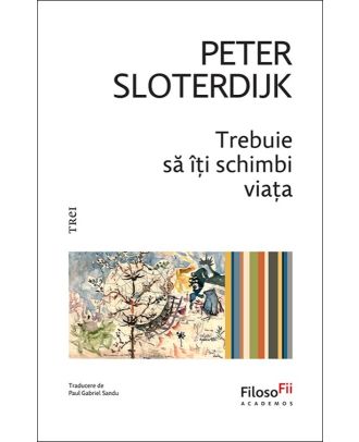 Trebuie să îți schimbi viața. Despre antropotehnică