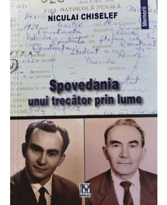 Spovedania unui trecător prin lume