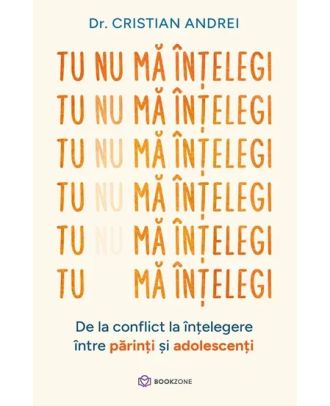 Tu nu mă înțelegi