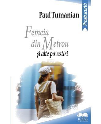 Femeia din metrou şi alte povestiri