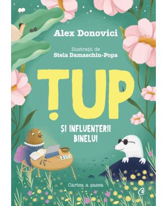 Țup și Influențerii Binelui