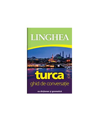 Turca. Ghid de conversatie