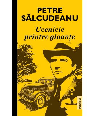 Ucenicie printre gloante