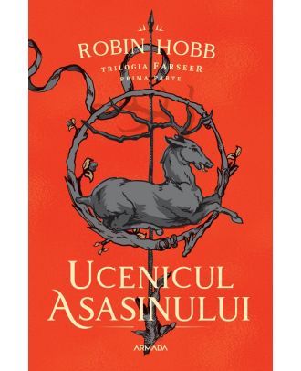 Ucenicul asasinului (trilogia Farseer, partea I)