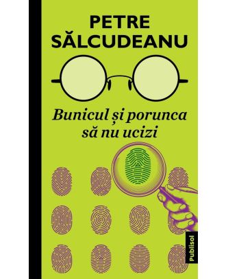 Bunicul si porunca sa nu ucizi