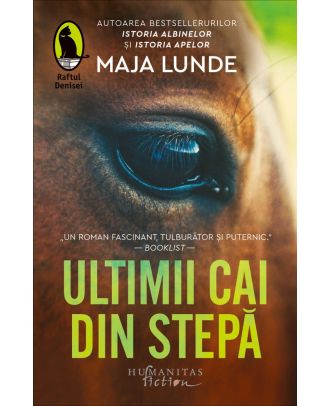 Ultimii cai din stepă