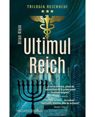 Ultimul Reich (Trilogia Reichului, vol. III)