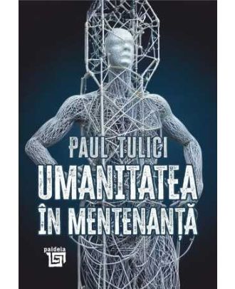 Umanitatea în mentenanță