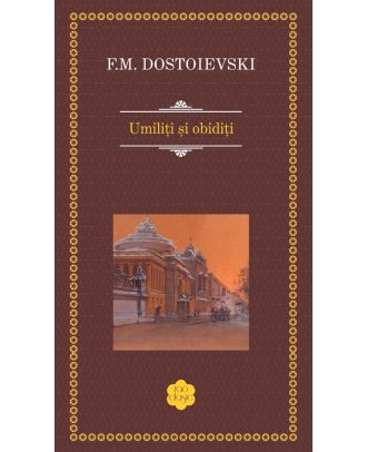 Umiliți și obidiți