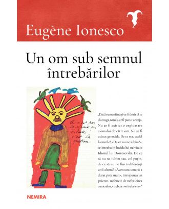 Un om sub semnul întrebărilor
