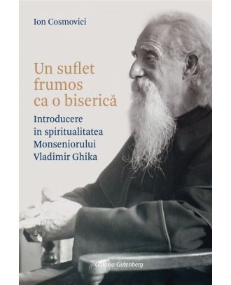 Un suflet frumos ca o biserica