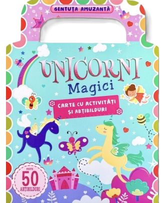 Unicorni magici. Carte cu activitati si abtibilduri