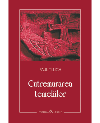 Cutremurarea temeliilor