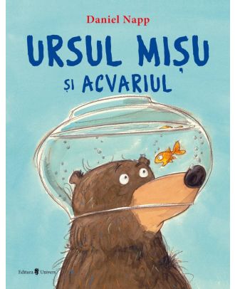 Ursul Mișu și acvariul