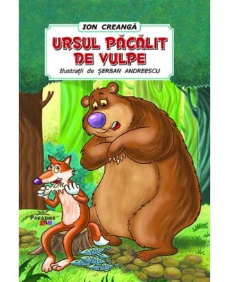 Ursul păcălit de vulpe