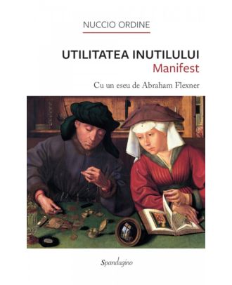 Utilitatea inutilului. Manifest