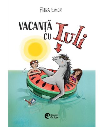 Vacanta cu Iuli