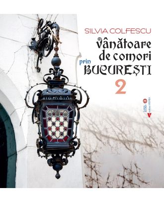 Vânătoare de comori prin București 2