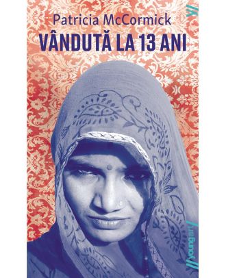 Vândută la 13 ani