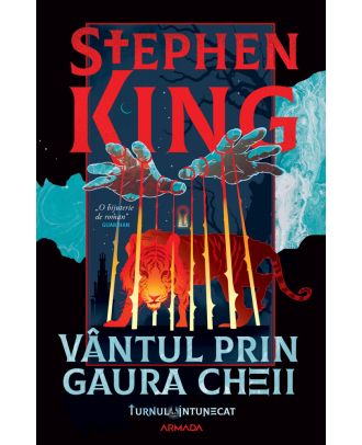 Vantul prin gaura cheii (seria Turnul Intunecat, vol. 4,5)