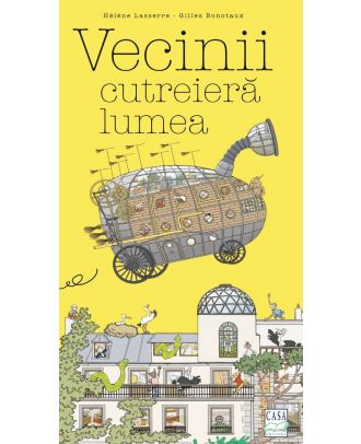 Vecinii cutreiera lumea