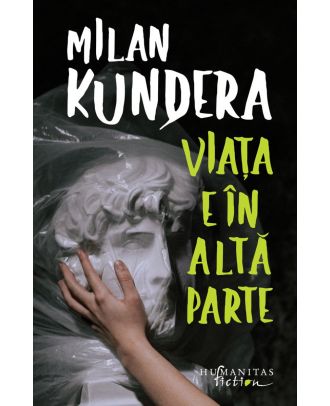 Viața e în altă parte